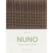 NUNO: Visionary Japanese Textiles