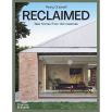 Reclaimed: New homes from old materials